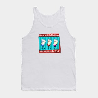 Let's All Go To The Bathroom Tank Top